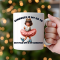 Kindness is My Go to... Gift Coffee Mug - Ceramic Mug