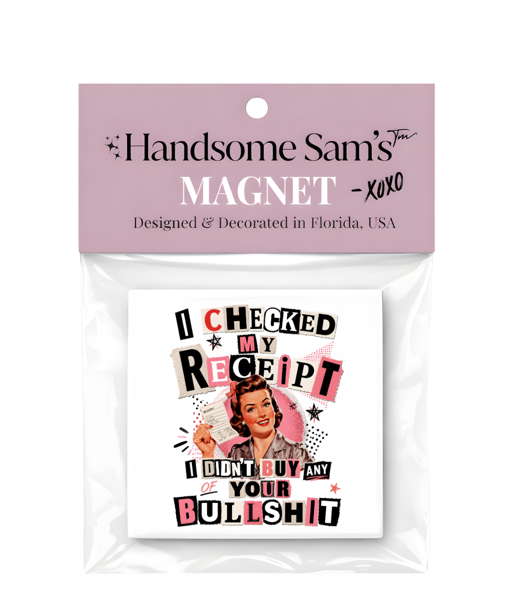 Funny Retro Lady, Didn't Buy Any BS Magnet, 3x3 Metal
