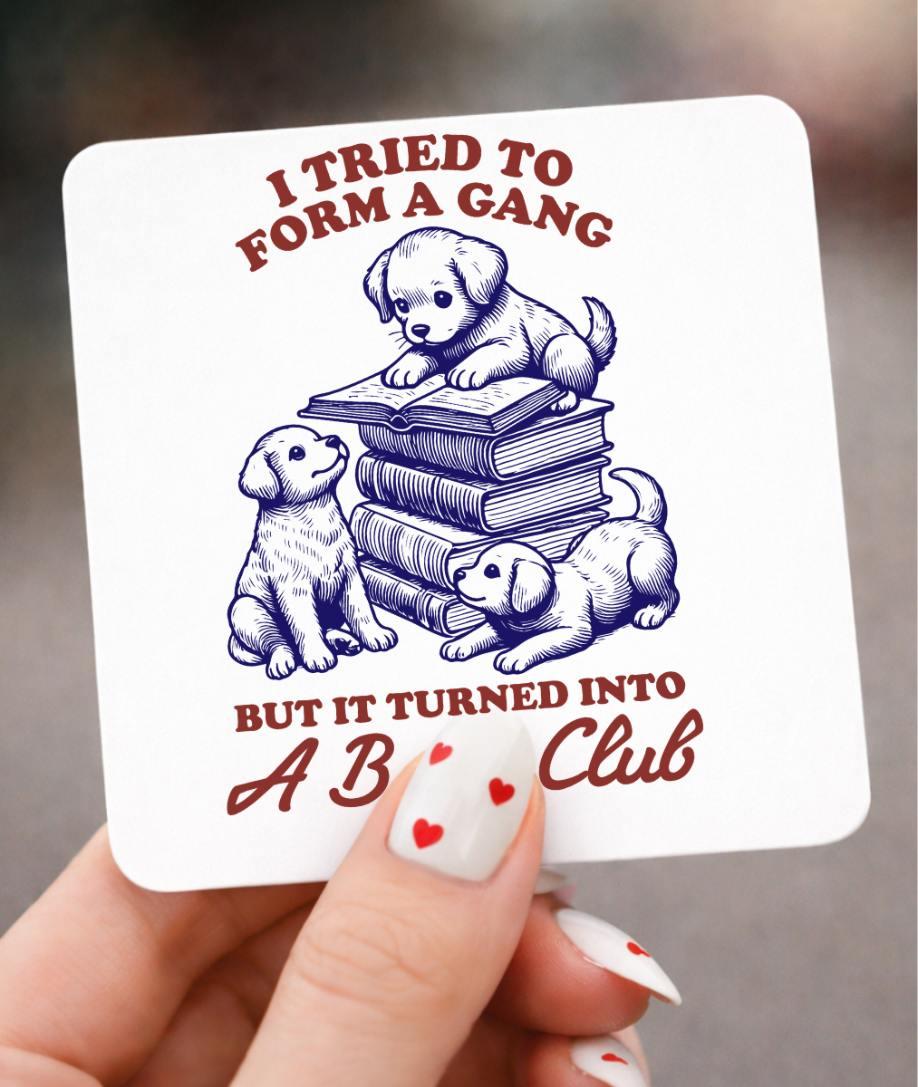 I tried to Form a Gang, Puppy Book Club 3 x 3 Magnet