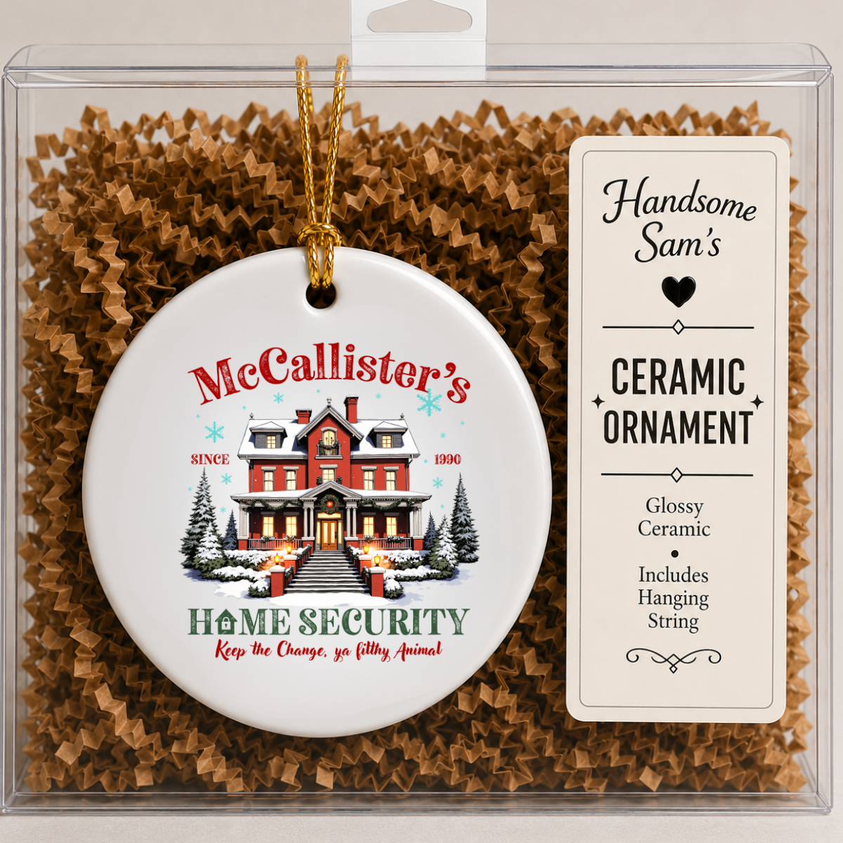 Funny Christmas Ceramic Ornament | McCallister's Christmas