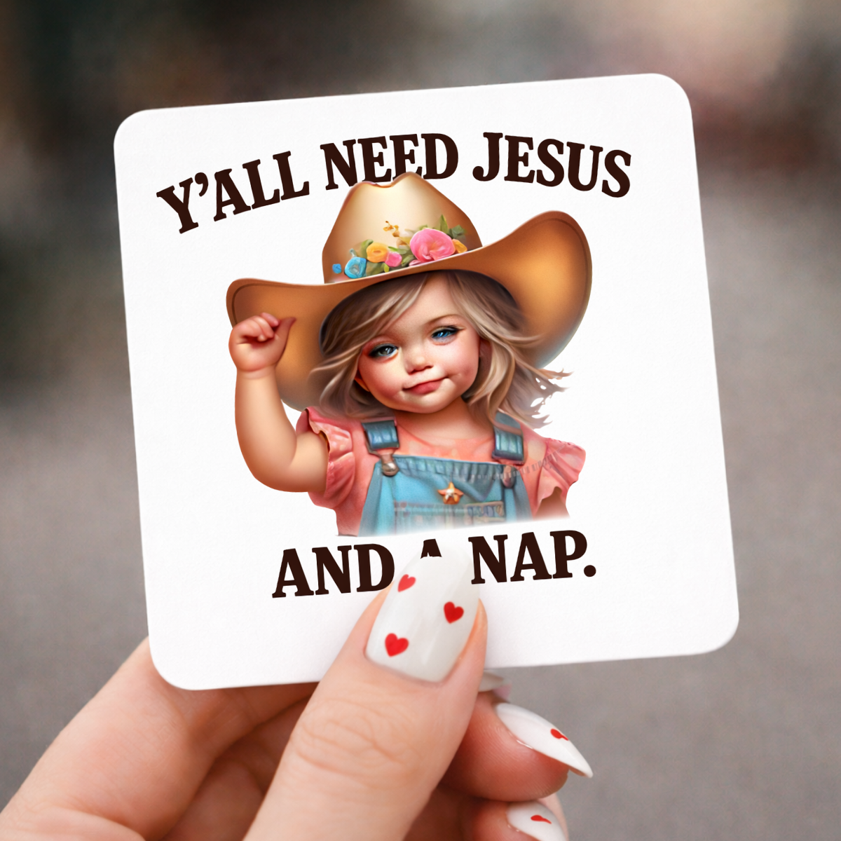 Ya'll Need Jesus - Aluminum Magnet