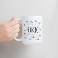 F*ck Ceramic Mug - Dishwasher Safe
