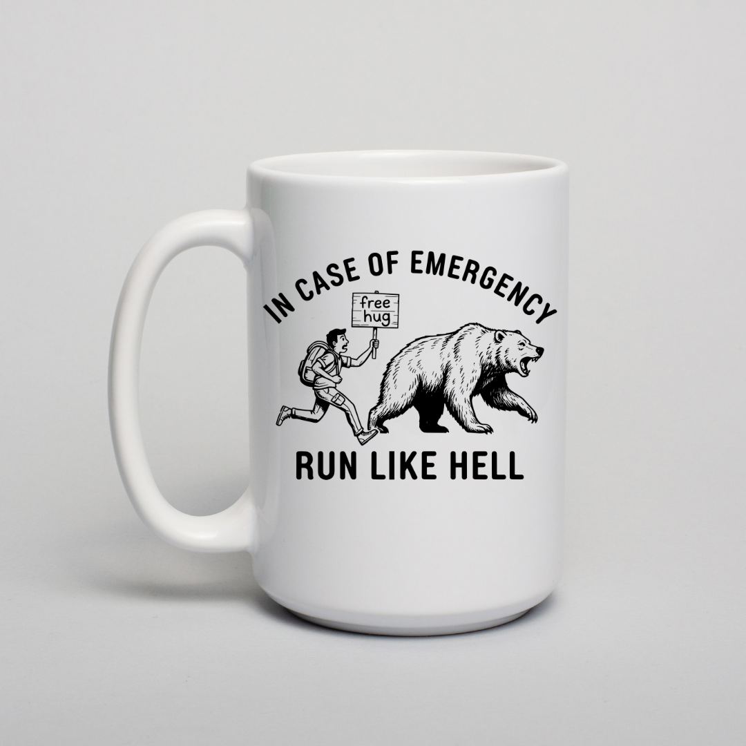 In Case of an Emergency" Coffee Mug- Dishwasher Safe