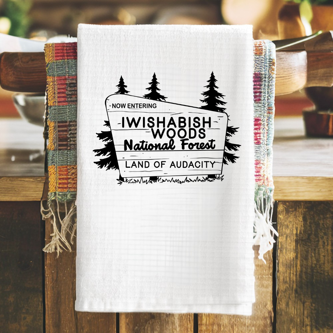 IWISHABITSH WOODS, Land of Audacity  Tea Towel