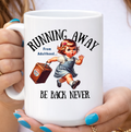 Running Away 15oz Ceramic Coffee Mug by Handsome Sam