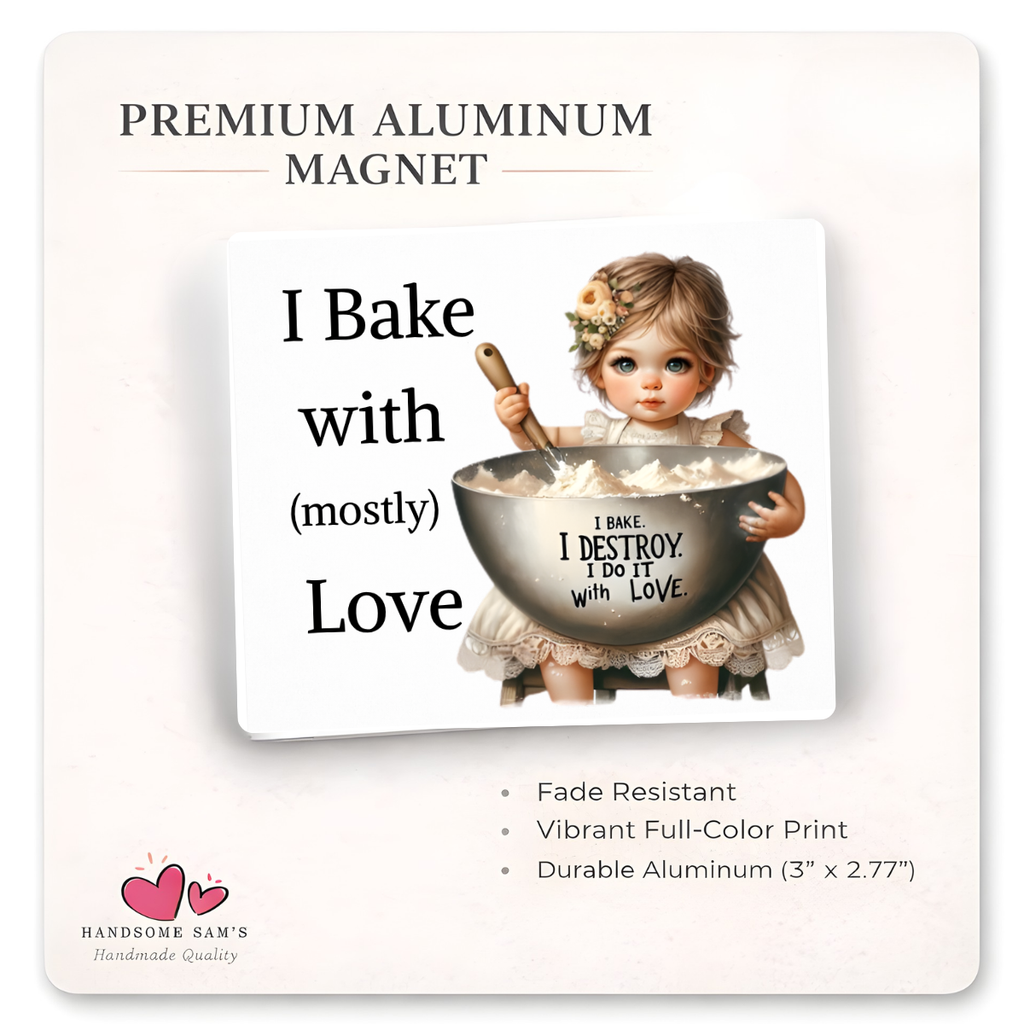 I Bake with Love, 3 x 3 Metal Magnet by Handsome Sam