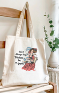 Like I Always Say, Canvas Tote Bag by Handsome Sam