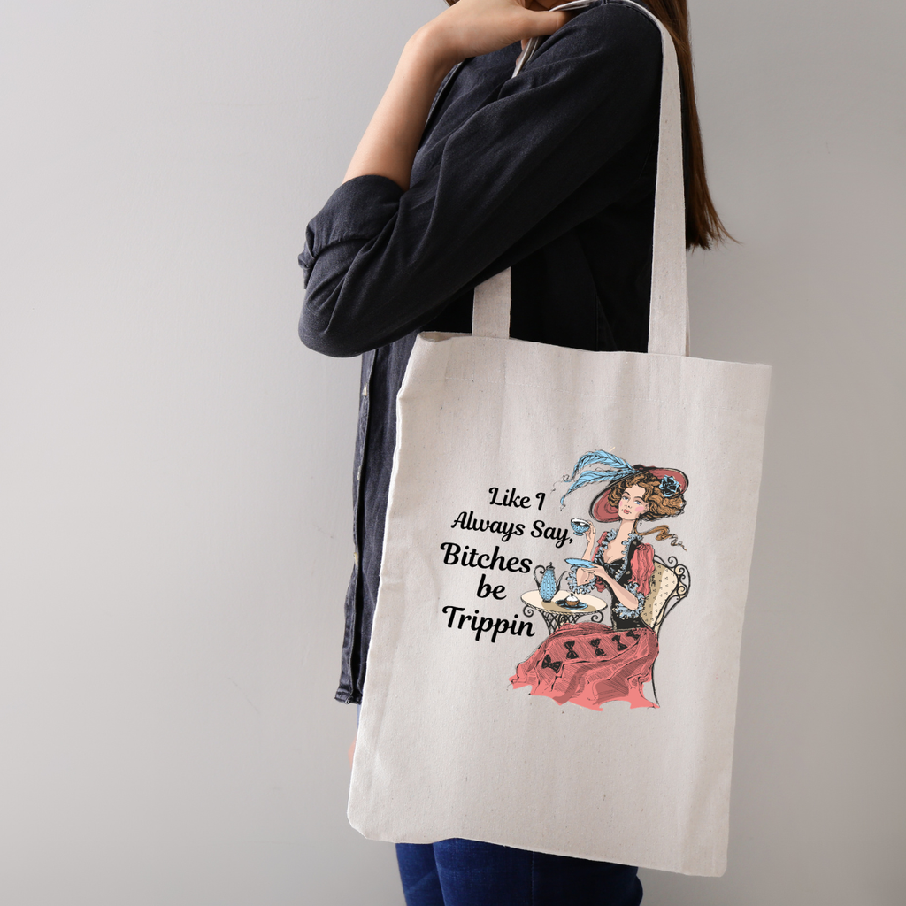 Like I Always Say, Canvas Tote Bag by Handsome Sam