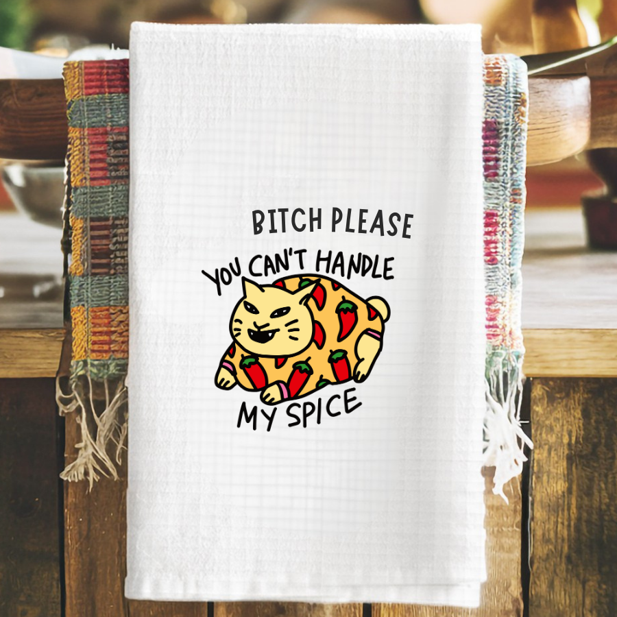 You Can't Handle My Spice - Waffle Weave Tea Towel by Handsome Sam's