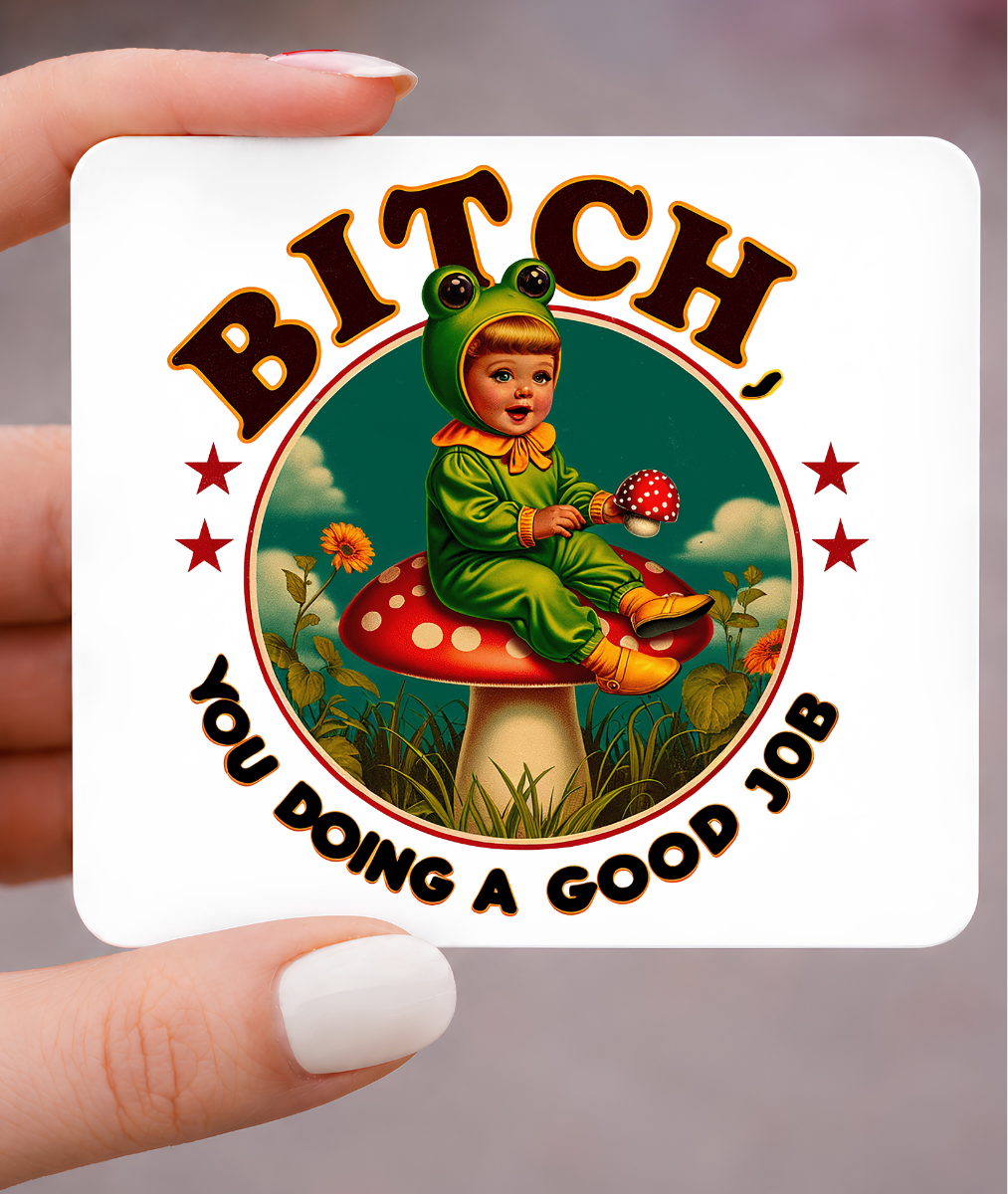 Funny Gift Metal 3x3 Magnet – You're Doing a Good Job