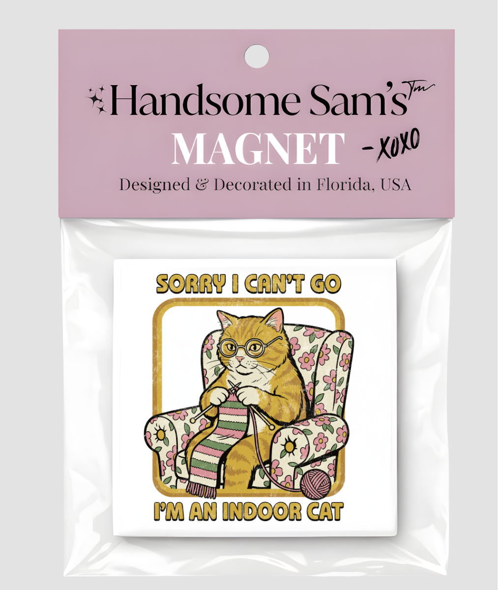 Funny Cat Knitting, Metal 3x3 Magnet – I'm an Indoor Cat