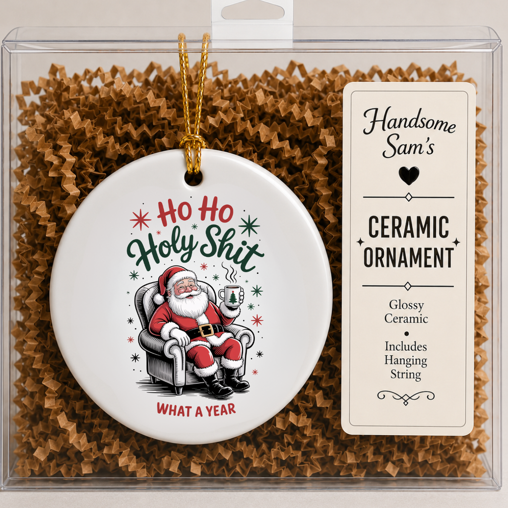 Funny Christmas Ceramic Ornament | Sarcastic Santa Gift