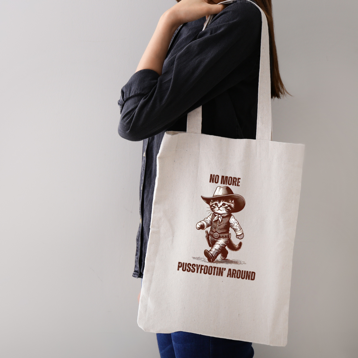 No More Pusssyfooting Around Cat, Canvas Tote Bag by Handsome Sam